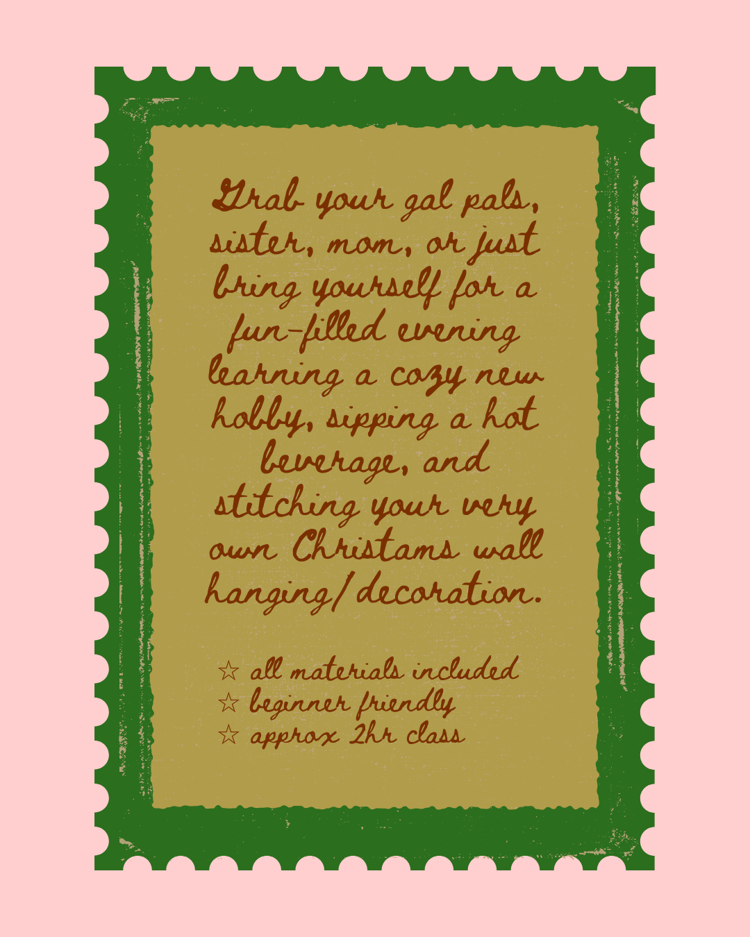 Cozy Christmas stitch and sip embroidery class