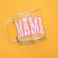 Mama coffee cup, glass coffee cup, cute coffee cup, coffee cup