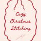 Cozy Christmas stitch and sip embroidery class